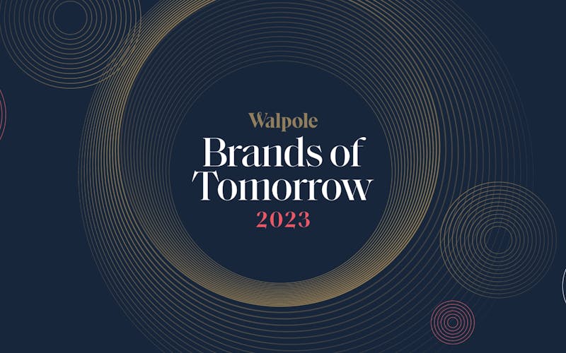 Introducing the Walpole Brands of Tomorrow 2023